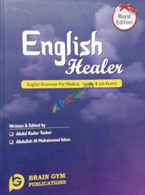 English Healer (English Grammar For Medical,Varsity & Job Exams)