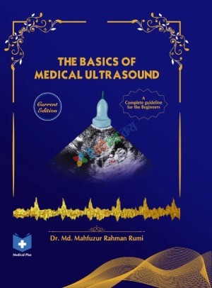 The Basics of Medical Ultrasound