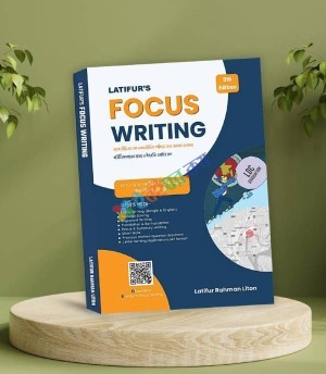 Latifur's Focus Writing 9th Edition