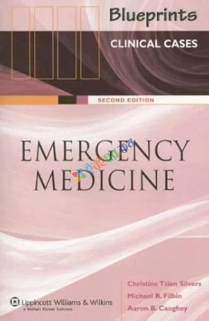 Blueprints Clinical Cases in Emergency Medicine (Color)