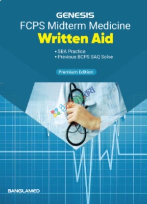 Genesis FCPS Midterm Medicine Written Aid