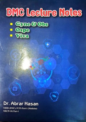 DMC Lecture Notes Gyne & Obs, Ospe, Viva