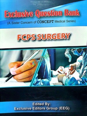 Exclusive Question Bank FCPS Surgery Part 1
