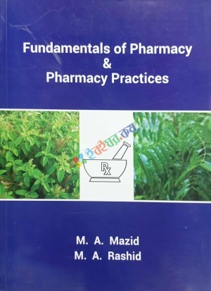 Fundamentals of Pharmacy & Pharmacy Practices
