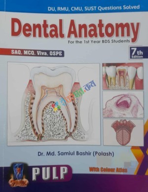 Pulp Dental Anatomy For the Ist year BDS Students (2 Vol)