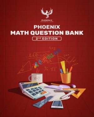 Phoenix Math Question Bank - 2nd Edition