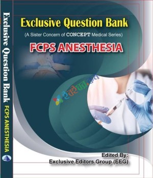 Exclusive Question Bank FCPS P-1  Anaesthesiology