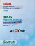 SPARK MEDICAL SCIENCE For Special BCS (HEALTH) Volume-l & II