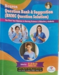 Neuron Question Bank & Suggestion for Diploma In Nursing science & Midwifery Nursing (First Year)