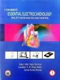 F. RAHMAN'S ESSENTIAL ELECTROCARDIOLOGY (ECG, ETT, HOLTER MONITOR, EVENT MONITOR)