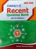 Compact IT Recent Question Bank(MCQ+Written) 2025-2026