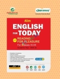 Alim English For Today - With Reading For Pleasure Class 11-12 : Exam 2027