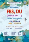 Eminent FBS DU Job Solution MCQ, Written