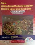Neuron Question Bank And Solution For Second Year BSc.in Post Basic Nursing
