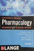 Katzung & Trevor's Pharmacology Examination and Board Review, Thirteenth Edition 13th Edition