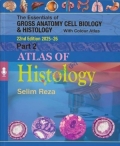 The Essentials of Gross Anatomy Cell Biology & Histology (Part 1-3)