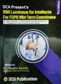 DCA SBA Luminous for Intellects For FCPS Mid-Term Examinees