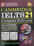 Cambridge IELTS 21 (Computer Delivered - Academic)