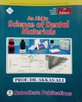 An Aid To Science Of Dental Materials (Press Print)