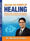 Unleash The Power of Healing