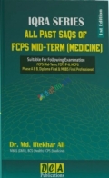 IQRA SERIES ALL PAST SAQS OF FCPS MID-TERM (MEDICINE)