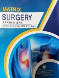 Matrix Surgery Paper-2 ENT Written ( SAQ, MCQ ), OSPE And Viva Exam