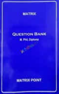 Matrix Question Bank  M.Phil, Diploma