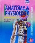 Selim's  Basic Human Anatomy and Physiology Part 1-2 (Single Colour Edition)