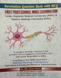 Revolution Question Bank with MCQ 1st Professional MBBS Examination (RMU & KMU)