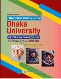 Sunny Amir's Question Bank Solve Dhaka University OBSTERICS & GYNAECOLOGY For Written & Viva 2026-2020