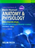Selim's Text Book of Basic Human Anatomy and Physiology With Colour Atlas