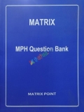 Matrix MPH Question Bank