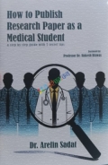 How to publish Research Paper as a Medical Students. A step by step guide with 7 secrets tips.