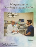 A Complete Guide to Anaesthesia in Clinical Practice - Volume-1,2 Set