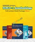 GENESIS FCPS P-I Anesthesiology Full Lecture Sheet Package